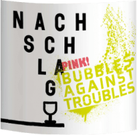 Vorschau: Nachschlag Bubbles against troubles Pink - Winzerhof Stahl